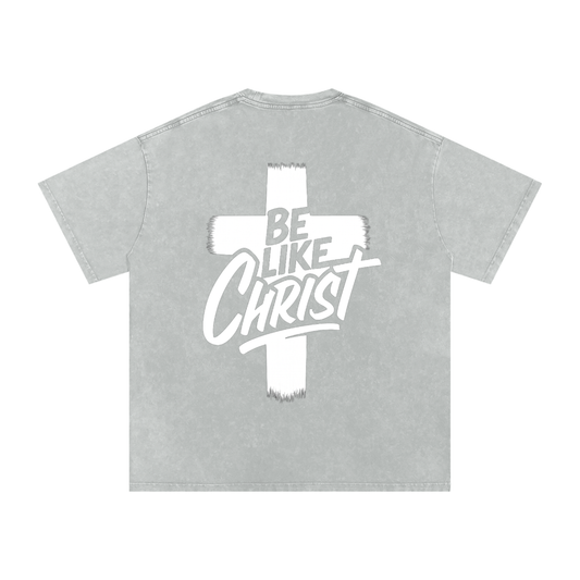 Be Like Christ Oversized T-Shirt